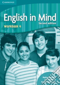 English in mind. Level 4. Workbook. Per le Scuole superiori. Con espansione online libro di Puchta Herbert, Stranks Jeff