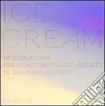 Ice Cream. Contemporary art in culture. Ediz. illustrata libro