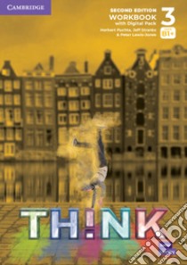 Think. Level 3. Workbook. Per le Scuole superiori. Con espansione online. Con online libro di Puchta Herbert; Stranks Jeff; Lewis-Jones Peter