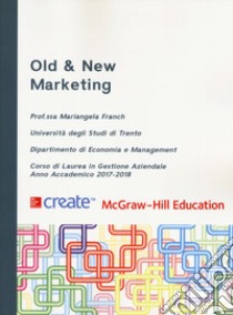 Old e new marketing libro