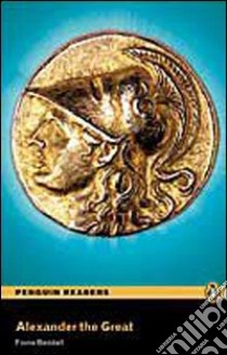 Alexander the Great Book/CD Pack libro di Fiona Beddall