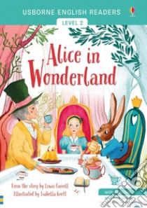 Alice in Wonderland from the story by the Lewis Carroll. Level 2. Ediz. a colori libro di Mackinnon Mairi