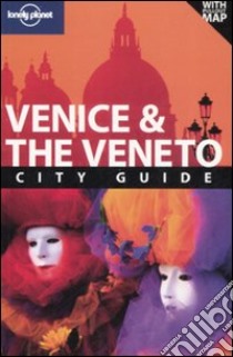 Venice & the Veneto. Con pianta libro di Simonis Damien