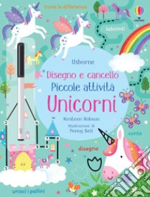 Unicorni. Ediz. a colori libro di Robson Kirsteen