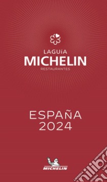 La guía Michelin restaurantes. España selección 2024 libro