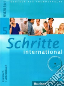 Schritte international. Kursbuch-Arbeitsbuch. Per le Scuole superiori. Vol. 5 libro di Niebisch Daniela, Penning Sylvette