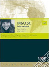Inglese international 100. Corso interattivo per principianti. CD Audio. CD-ROM libro