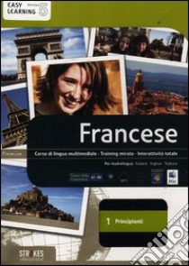 Francese. Corso interattivo per principianti. DVD-ROM. Vol. 1 libro