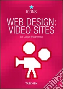 Web design video sites. Ediz. multilingue libro di Wiedemann Julius