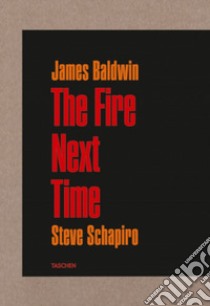 The fire next time libro di Baldwin James