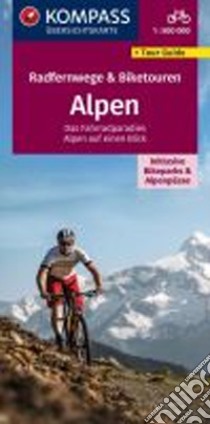 Radfernwege & Biketouren Alpen libro