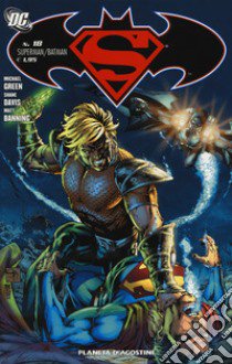 Superman/Batman. Seconda serie. Vol. 18 libro di Green Michael; Davis Shane; Banning Matt
