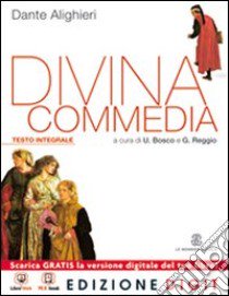 La Divina Commedia. Ediz. integrale. Con espansion libro di Alighieri Dante