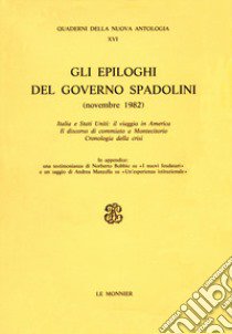 Gli epiloghi del governo Spadolini (novembre 1982) libro