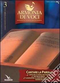 Armonia di voci (2013). Vol. 3 libro
