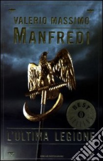 L'ultima legione libro di Manfredi Valerio Massimo