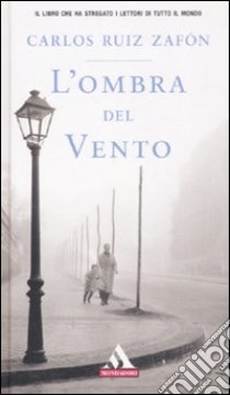 L'ombra del vento libro di Ruiz Zafón Carlos