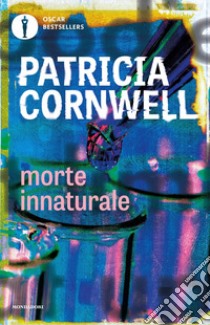 Morte innaturale libro di Cornwell Patricia D.