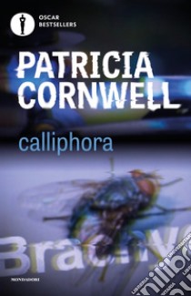 Calliphora libro di Cornwell Patricia D.