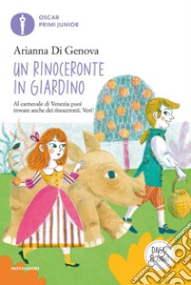 Un rinoceronte in giardino libro di Di Genova Arianna