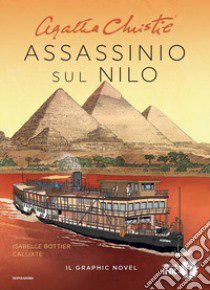 Assassinio sul Nilo libro di Christie Agatha; Bottier Isabelle