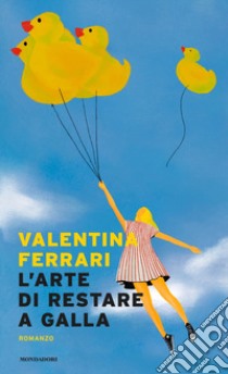 L'arte di restare a galla libro di Ferrari Valentina