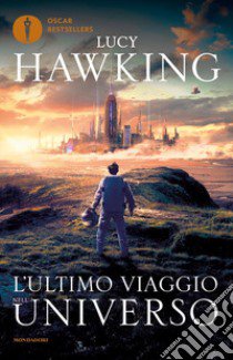 L'ultimo viaggio nell'universo libro di Hawking Lucy