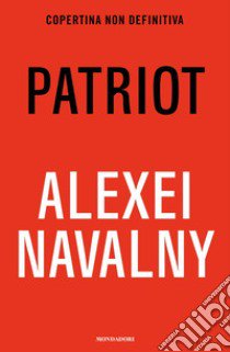 Patriot libro di Navalny Alexei