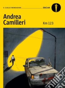 Km 123 libro di Camilleri Andrea