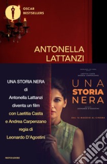 Una storia nera libro di Lattanzi Antonella