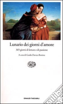 Lunario dei giorni d'amore libro di Davico Bonino G. (cur.)