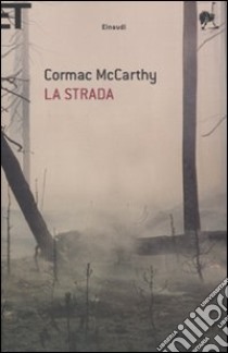 La Strada, Cormac McCarthy, Einaudi