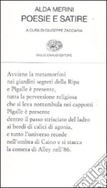 Poesie e satire libro di Merini Alda; Zaccaria G. (cur.)
