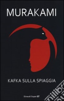 Kafka sulla spiaggia libro di Murakami Haruki