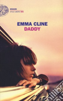 Daddy libro di Cline Emma