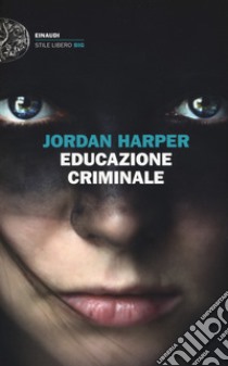 Educazione criminale libro di Harper Jordan