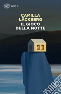 Il gioco della notte libro di Läckberg Camilla