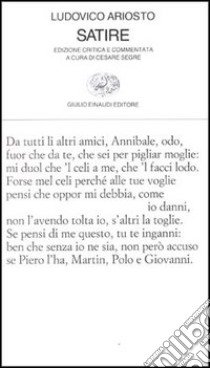 Satire libro di Ariosto Ludovico; Segre C. (cur.)