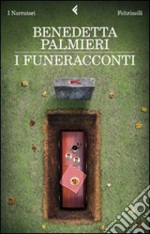 I funeracconti libro di Palmieri Benedetta