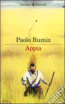 Appia libro di Rumiz Paolo