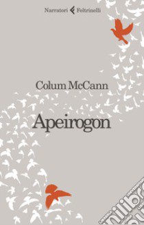 Apeirogon libro di McCann Colum