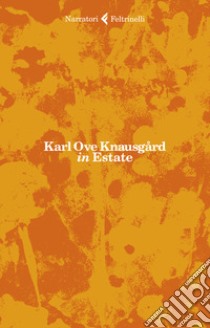 In estate libro di Knausgård Karl Ove