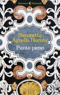 Punto pieno libro di Agnello Hornby Simonetta