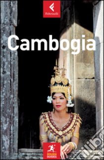 Cambogia libro di Boyle Emma; Thomas Gavin