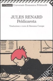 Peldicarota libro di Renard Jules; Campo R. (cur.)