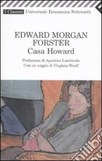 Casa Howard libro di Forster Edward Morgan