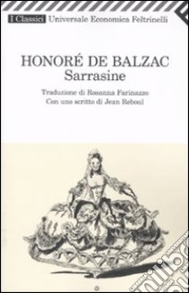 Sarrasine libro di Balzac Honoré de