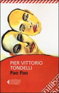 Pao pao libro di Tondelli Pier Vittorio