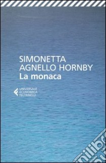 La monaca libro di Agnello Hornby Simonetta