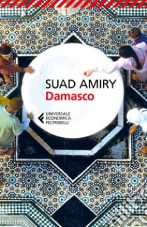 Damasco libro di Amiry Suad; Nadotti M. (cur.)